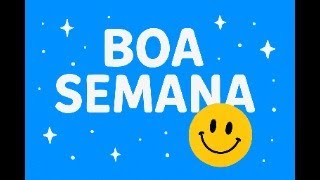 Boa Semana! #deus #abençoe