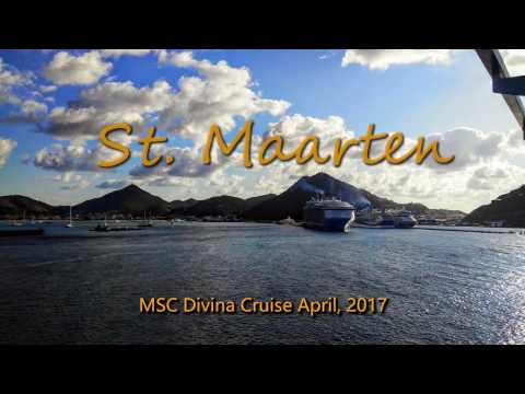 St. Maarten (Orient Beach, Cupecoy Beach) MSC Divina Cruise April, 2017