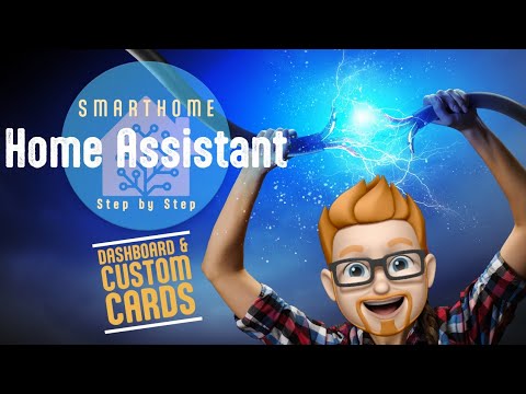 Home Assistant #06 | Dashboard und Custom Cards