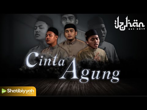 CINTA AGUNG ● IZHAN