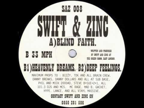 Swift & Zinc - Blind Faith