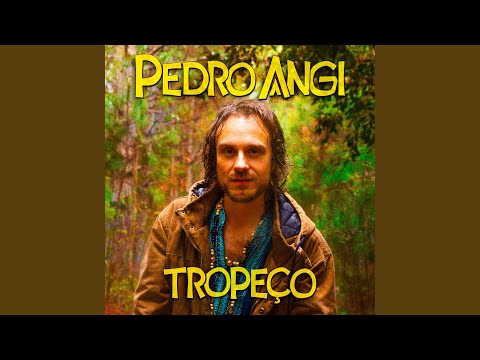Tropeço - Pedro Angi