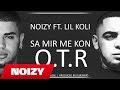 Noizy <i>Feat. Lil Koli</i> - Sa Mir Me Kon