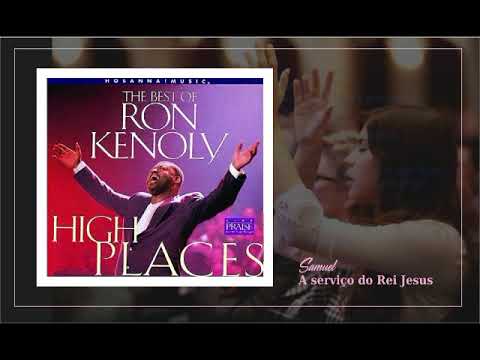 Highpraiselordiliftyourname - Ron Kenoly