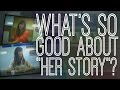 What’s So Special About Her Story? (Spoiler-Free!) - The Gist