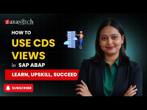 How to Use CDS Views in SAP ABAP | ZaranTech