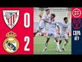 RESUMEN #CopaDelReyJuvenil | Athletic Club 0-2 Real Madrid | Semifinal