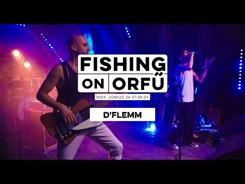 d'FLEMM - Fishing on Orfű 2024 (Teljes koncert)