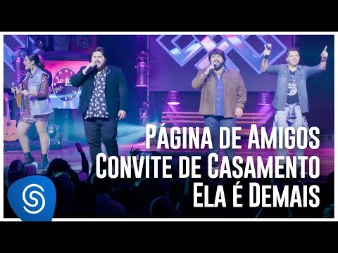 Lu & Alex part. César Menotti & Fabiano - Página de Amigos/Convite de Casamento/Ela É Demais