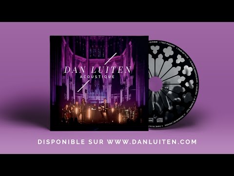 Digne de gloire / Acoustique / Dan Luiten