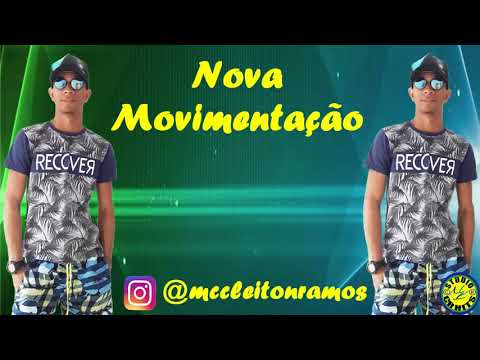 MC CLEITON RAMOS - NOVA MOVIMENTAÇÃO (( STUDIO CR HITS ))