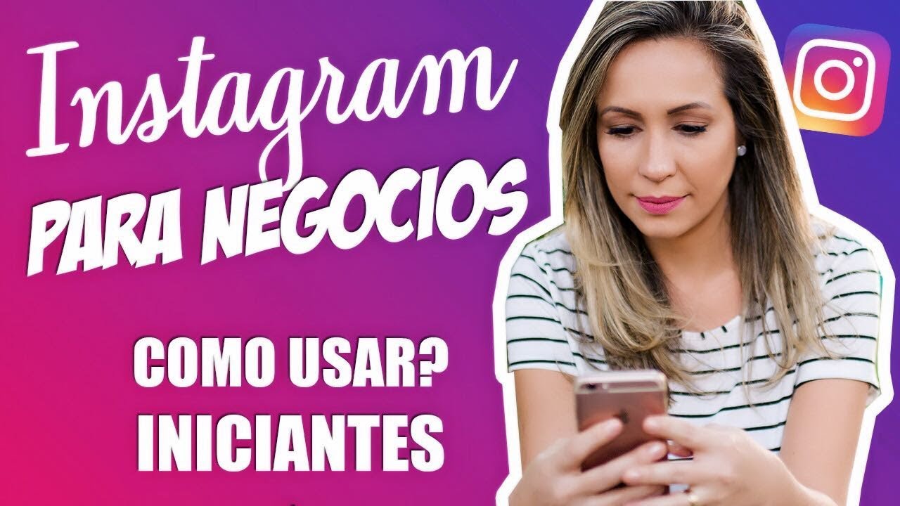 📸 INSTAGRAM para NEGÓCIOS [Para Iniciantes]  | LUANA FRANCO