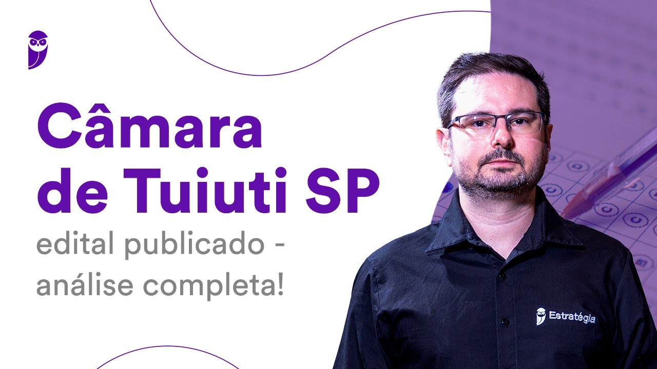 Câmara de Tuiuti SP: edital publicado - análise completa!