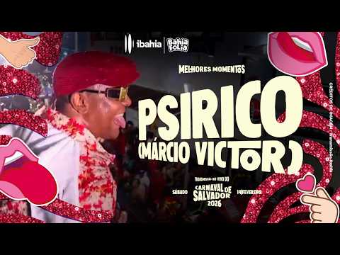 Salvador Carnival 2026: Best moments of Márcio Victor, Psirico, on Saturday
