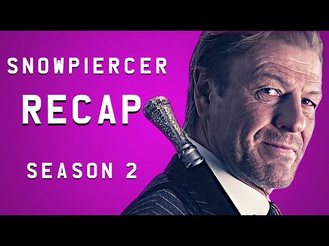 Snowpiercer - Season 2 Recap