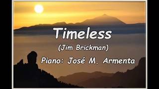 Timeless (Jim Brickman), piano José M. Armenta