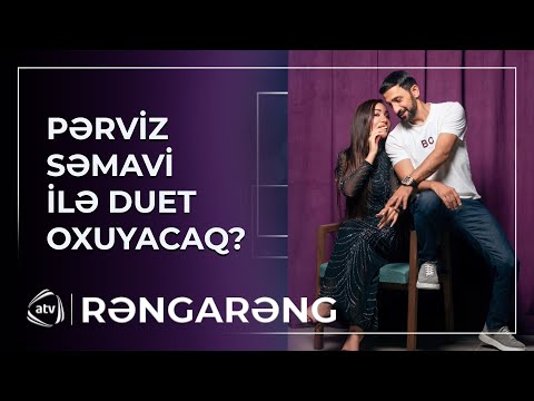 Pərviz Bülbülə Səmavi ilə duet oxuyacaq? - İDDİA
