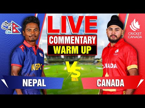 🔴Live: Nepal vs Canada | Warm Up Match | Live Cricket Score & Commentary
