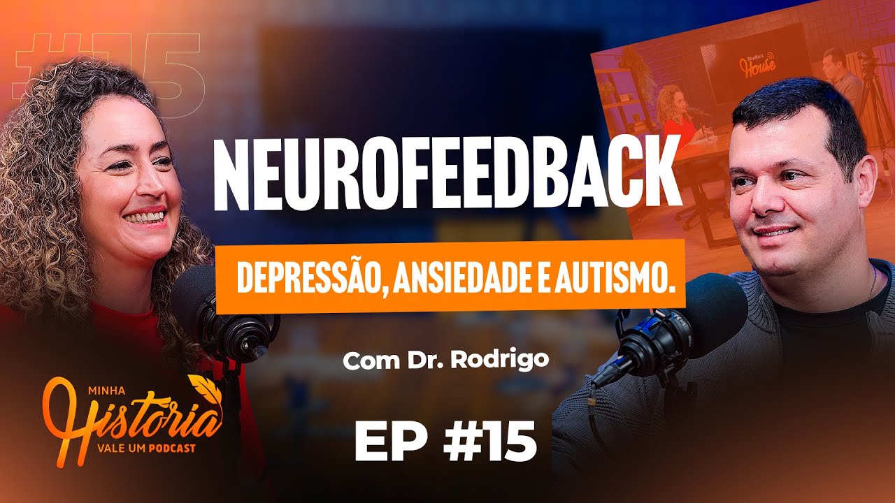 COMO O MÉTODO NEUROFEEDBACK AJUDA EM DIVERSAS CONDIÇÕES.  MHVP EP#15