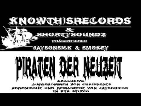JaySonSick & Smokey - Piraten der Neuzeit (Exclusive)
