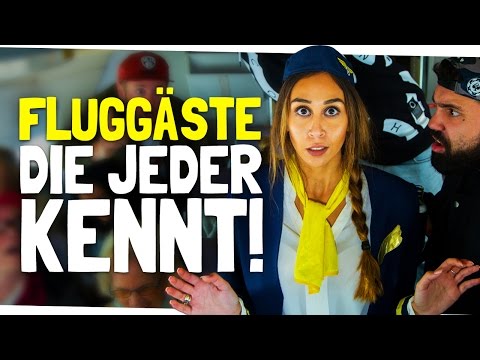 FLUGGÄSTE, DIE JEDER KENNT