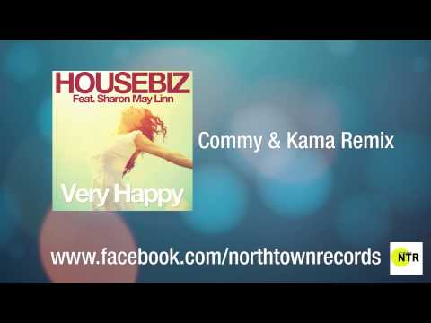 HOUSEBIZ Feat Sharon May Linn - Very Happy (Commy & Kama Remix)