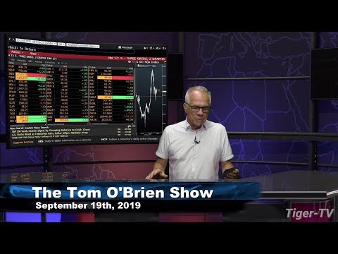 September 19th, 2019 - Tom O'Brien Show on TFNN