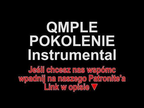 QMPLE ft. Kombii - POKOLENIE, ale to QMPLE Instrumental