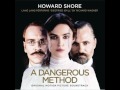 11. End of the Affair - A Dangerous Method Soundtrack - Howard Shore