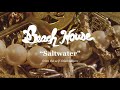 Saltwater - Beach House (OFFICIAL AUDIO)
