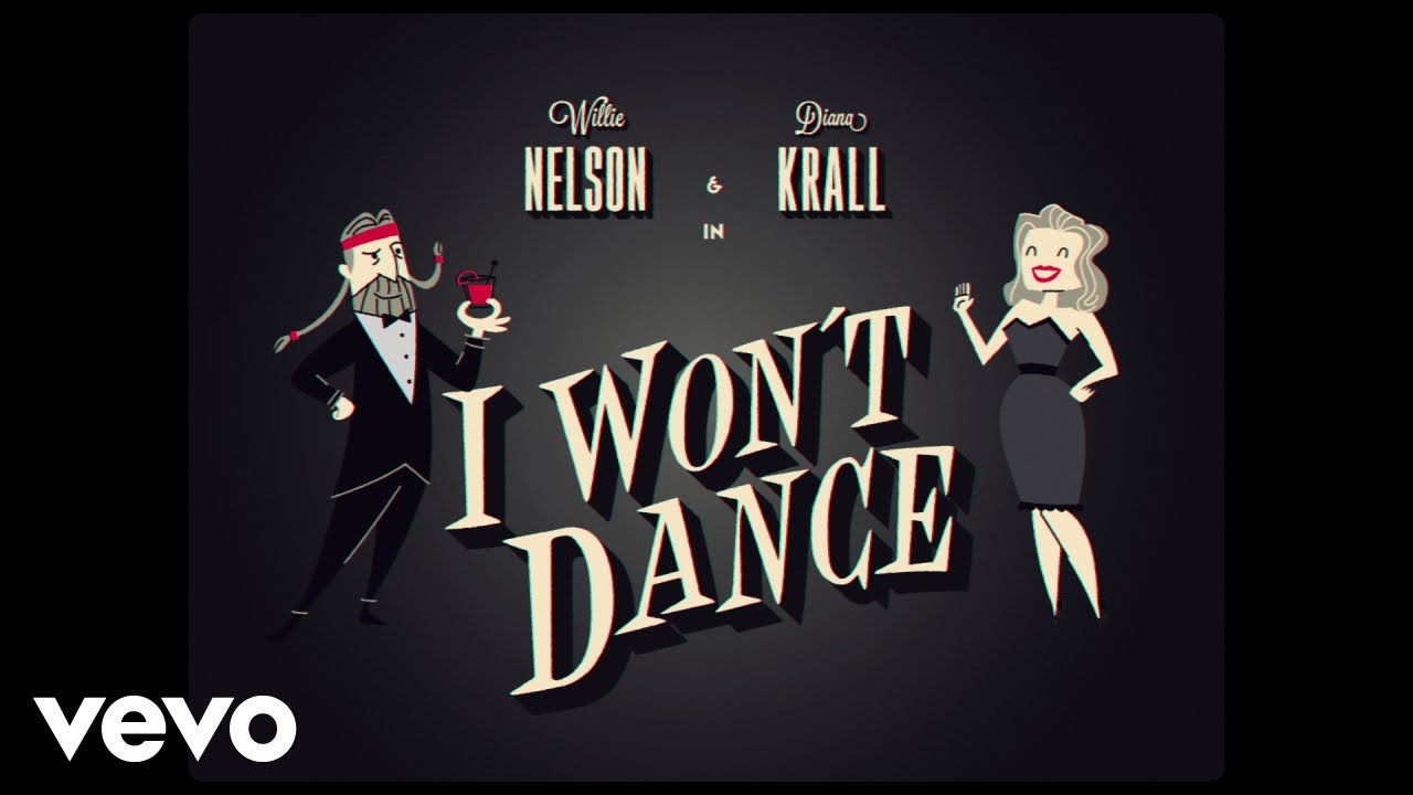 Уили Нелсън и Даяна Крол - I Won't Dance