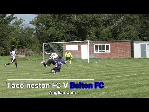 Tacolneston FC V Belton FC  19 8 17