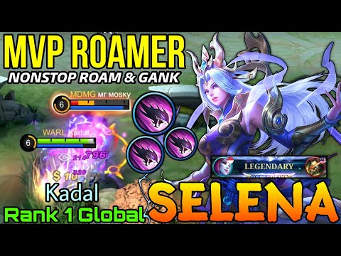 MVP Roamer Selena Legendary Gameplay! - Top 1 Global Selena by Kadal - Mobile Legends
