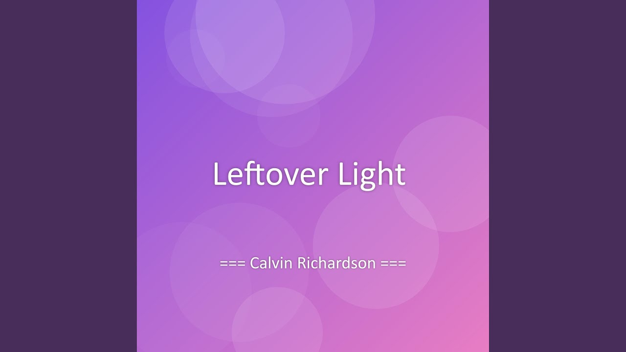 Leftover Light