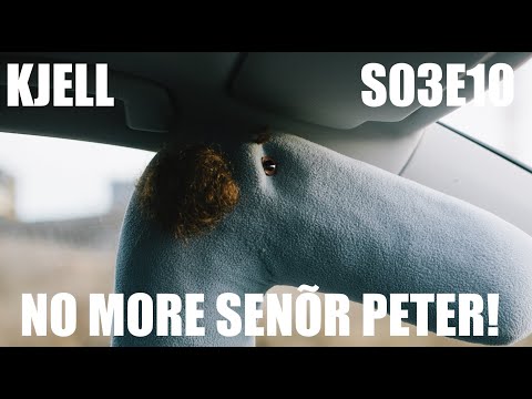 Kjell S03E10 - No more senõr Peter