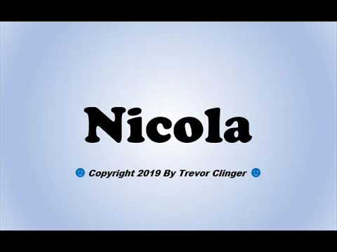 How To Pronounce Nicola