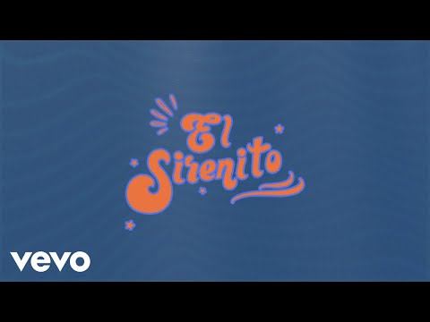 Emir Pabón, Pedro Fernández - El Sirenito (LETRA)