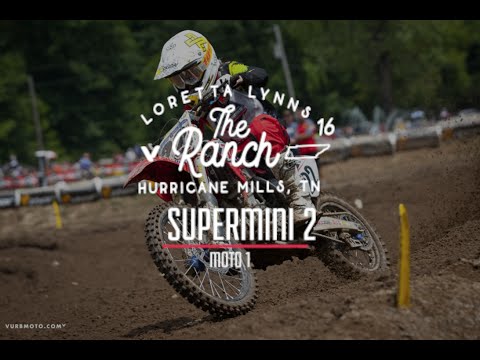 Loretta Lynn's 2016: Supermini 2 Uncut M1 - vurbmoto