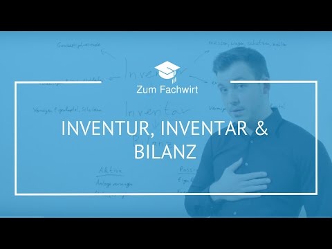 Inventur, Inventar und Bilanz - Rechnungswesen Fachwirt IHK (z.B.Wirtschaftsfachwirt IHK)