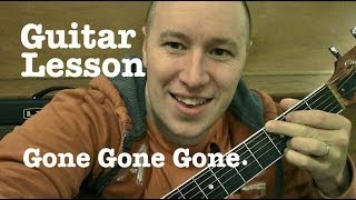 Gone, Gone, Gone- Guitar Lesson- Phillip Phillips (Todd Downing)