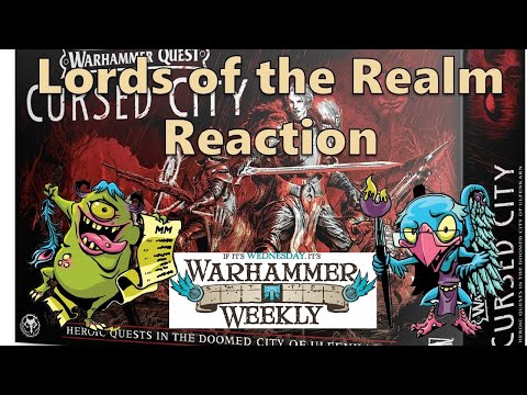 Warhammer Weekly - Lords of the Realm Reaction Show