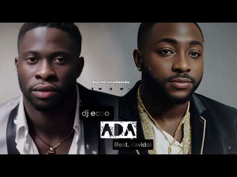 dj ecool ADA instrumental (feat. davido)