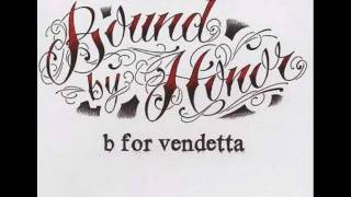 Bound By Honor ft. Raydar Ellis - Industry