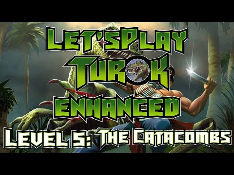 Turok Dinosaur Hunter Enhanced Playthrough Level 5 The Catacombs