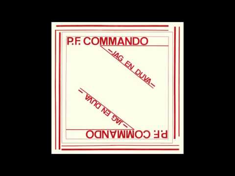 P.F Commando - Ensam Hemma - Svensk Punk  (1980)