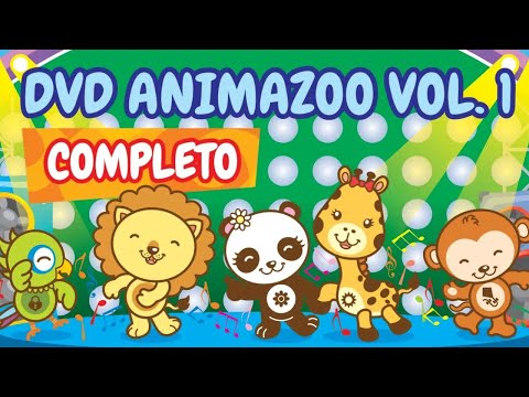 DVD Animazoo Volume 1 Completo | 12 Músicas Infantil Educativas 🦁🐼🐵🦒🦜