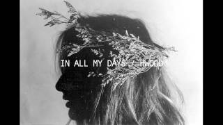 In All My Days - Hwood