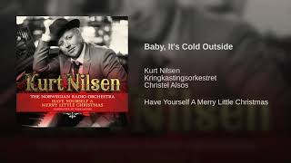 Baby, It's Cold Outside