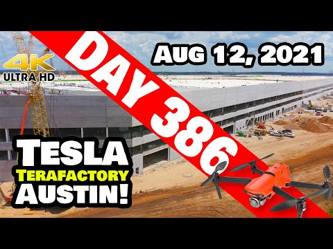 Tesla Gigafactory Austin 4K  Day 386 - 8/12/21 - Tesla Terafactory Texas - GIGA TEXAS GETTING CLOSE!