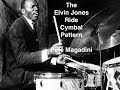 Elvin Jones Ride Cymbal Pattern - Pete Magadini